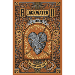 Blackwater II. El Dique